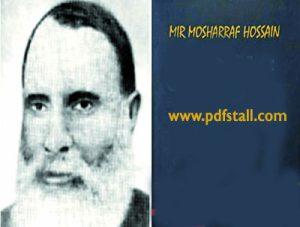 Mir Mosharraf Hossain Biography