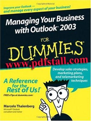 Managing Your Business With Outlook 2003 for Dummies