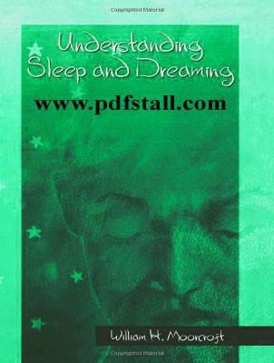 Understanding Sleep and Dreaming